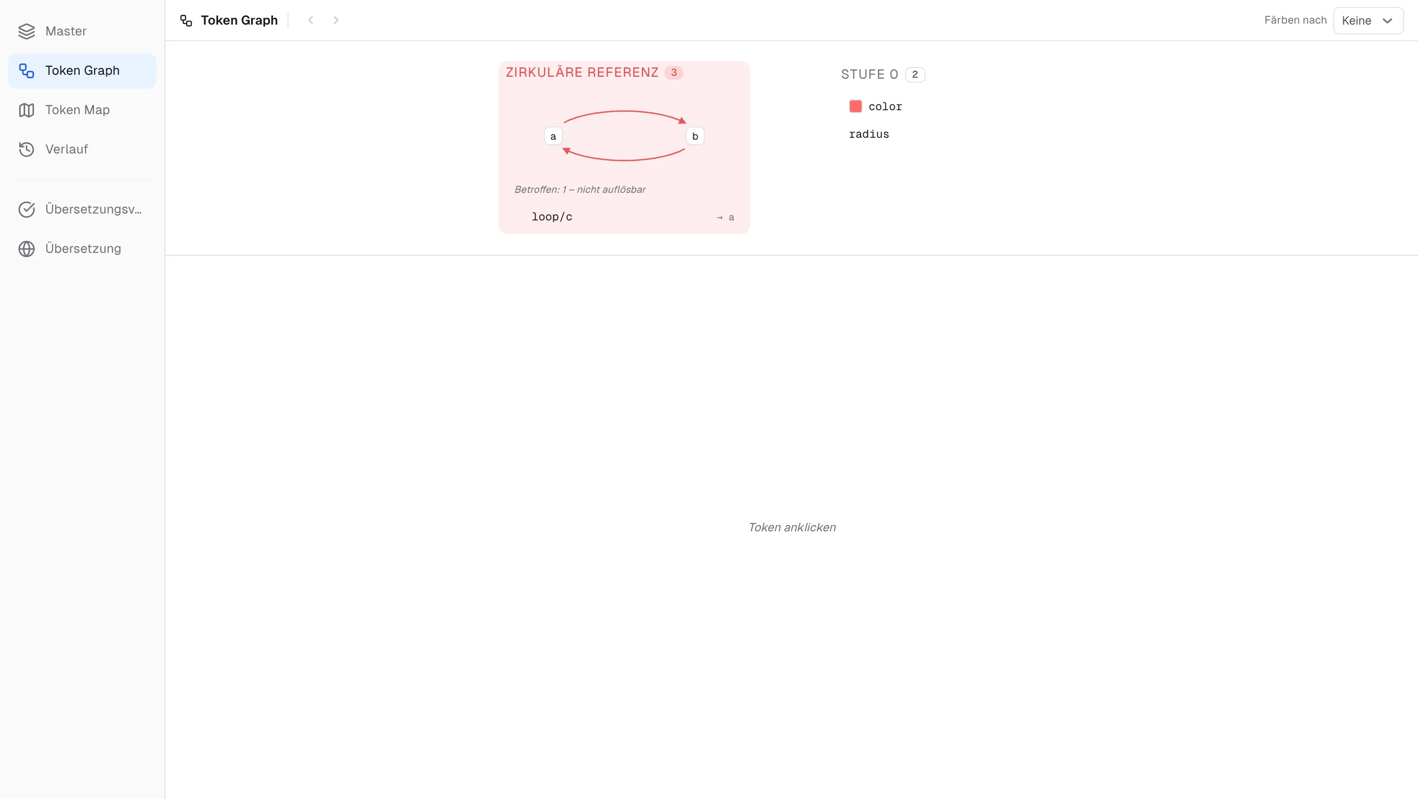 Die Spalte Zirkuläre Referenz – der Ring a↔b und die Liste der betroffenen Tokens