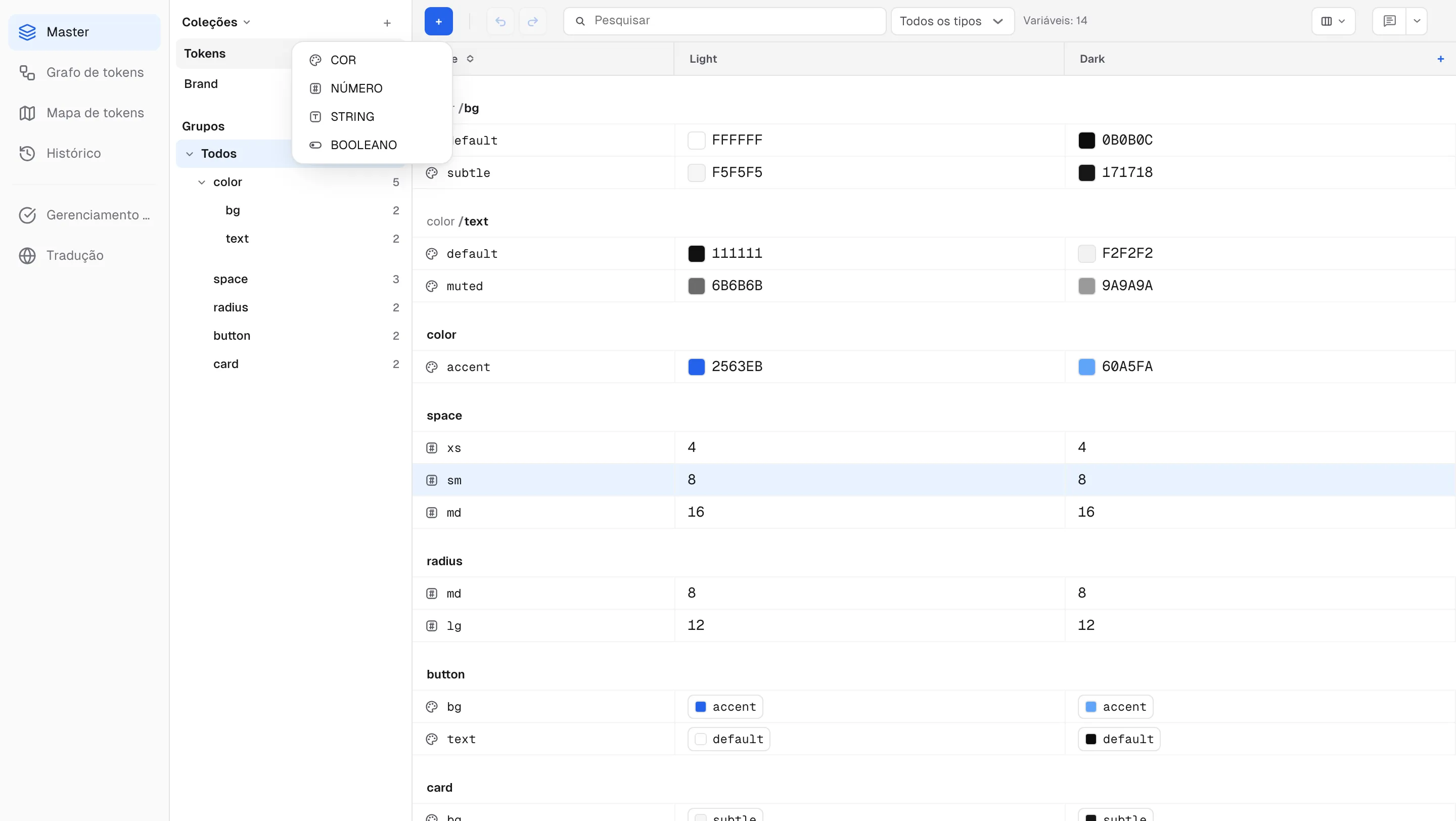 O menu de tipos do botão + da barra de ferramentas — COR, NÚMERO, STRING, BOOLEANO