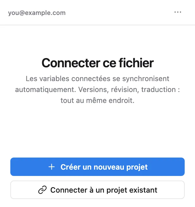 L’écran Connecter ce fichier — Créer un nouveau projet ou Connecter à un projet existant