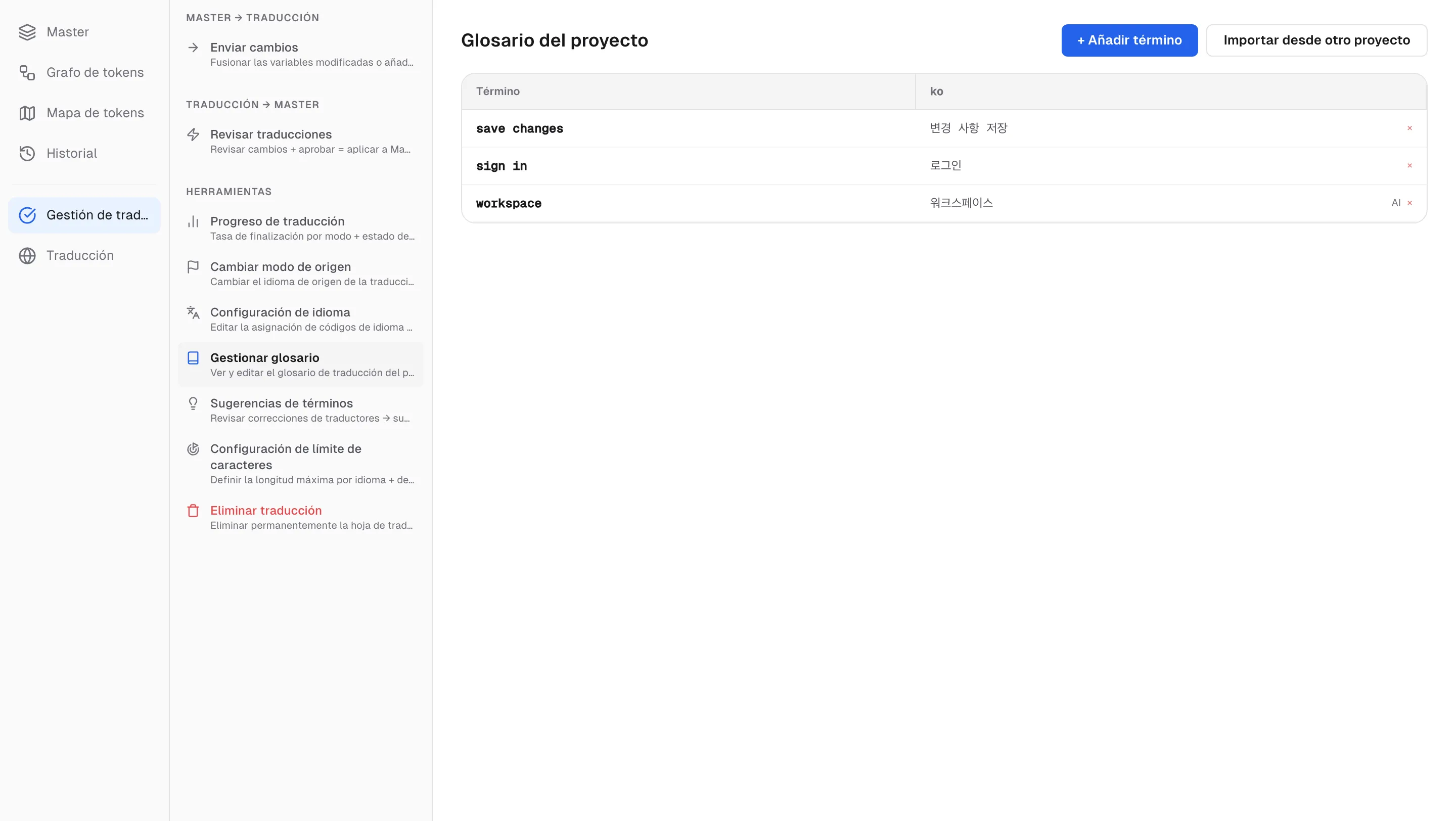 El glosario del proyecto: término de origen, traducción y origen (usuario o IA)